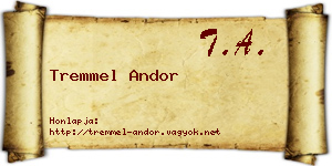 Tremmel Andor névjegykártya